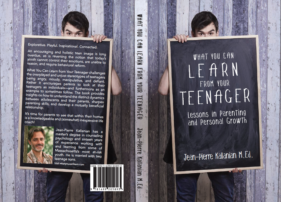 What You Can Learn From Your Teenager: Lessons in Parenting and Personal Growth